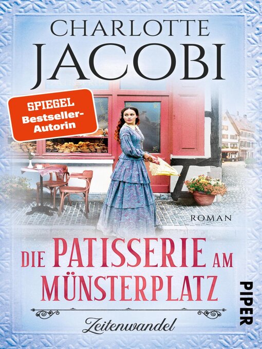 Title details for Die Patisserie am Münsterplatz – Zeitenwandel by Charlotte Jacobi - Available